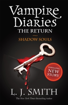 The Vampire Diaries: Shadow Souls : Book 6