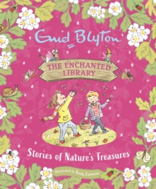 The Enchanted Library: Stories of Nature's Treasures