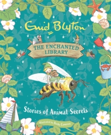 The Enchanted Library: Stories of Animal Secrets