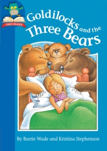 Goldilocks and the Three Bears