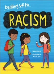 Dealing With...: Racism