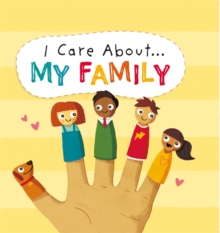 I Care About: My Family
