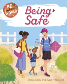 Me and My World: Being Safe