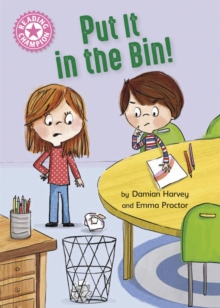 Reading Champion: Put It in the Bin! : Independent Reading Pink 1a