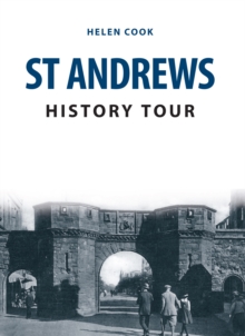 St Andrews History Tour