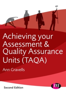 Achieving your Assessment and Quality Assurance Units (TAQA)