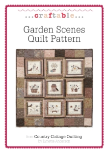 Garden Scenes Quilt Pattern