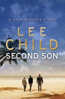 Second Son: (Jack Reacher Short Story)