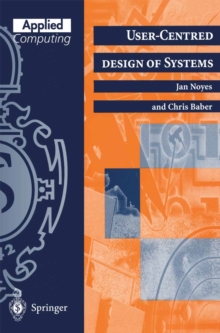 User-Centred Design of Systems