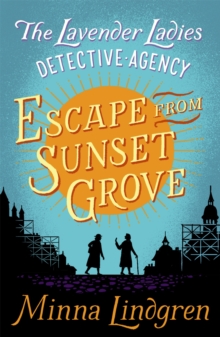 Escape from Sunset Grove