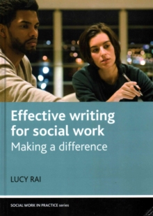 Effective Writing for Social Work : Making a Difference