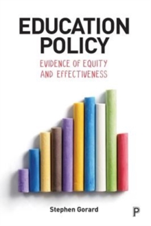Education Policy : Evidence of Equity and Effectiveness