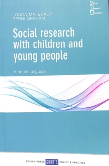 Social Research with Children and Young People : A Practical Guide