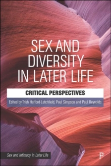 Sex and Diversity in Later Life : Critical Perspectives