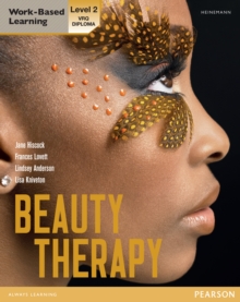 Level 2 VRQ Diploma Beauty Therapy Candidate Handbook Library eBook