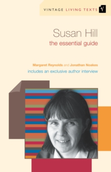 Susan Hill : The Essential Guide