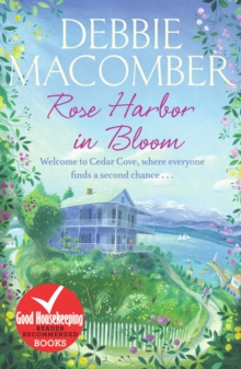Rose Harbor in Bloom : A Rose Harbor Novel