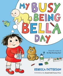My Busy Being Bella Day