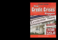 How Credit Crises Happen