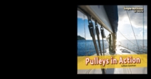 Pulleys in Action