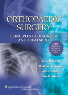 Orthopaedic Surgery: Principles of Diagnosis and Treatment