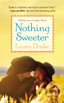 Nothing Sweeter : Number 2 in series