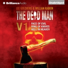 The Dead Man Volume 1 : Face of Evil, Ring of Knives, Hell in Heaven