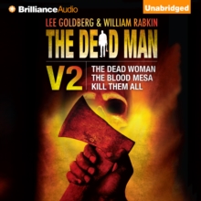 The Dead Man Volume 2 : The Dead Woman, Blood Mesa, Kill Them All