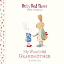 Ruby Red Shoes : My Wonderful Grandmother