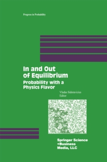 In and Out of Equilibrium : Probability with a Physics Flavor