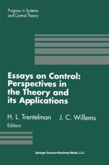 Essays on Control : Perspectives in the Theory and its Applications