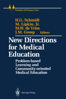 New Directions for Medical Education : Problem-based Learning and Community-oriented Medical Education