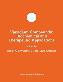 Vanadium Compounds: Biochemical and Therapeutic Applications