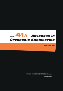 Advances in Cryogenic Engineering : Parts A & B