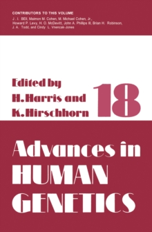 Advances in Human Genetics : Volume 18
