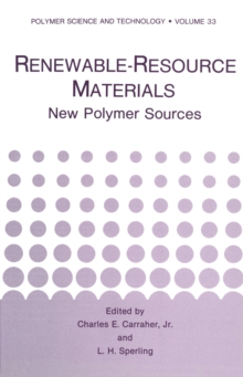 Renewable-Resource Materials : New Polymer Sources