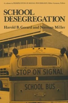School Desegregation : A long-term study