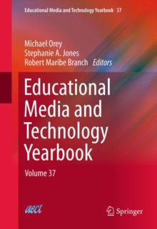 Educational Media and Technology Yearbook : Volume 37