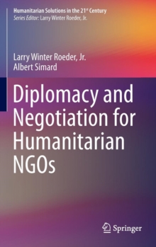 Diplomacy and Negotiation for Humanitarian NGOs