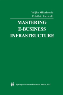 Mastering E-Business Infrastructure