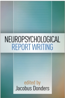 Neuropsychological Report Writing