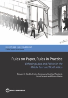 Rules on paper, rules in practice : enforcing laws and policies in the Middle East and North Africa