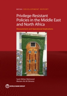 Privilege-resistant policies in the  Middle East and North Africa : measurement and operational implications