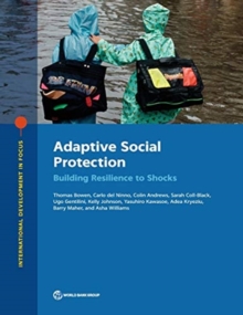 Adaptive social protection : building resilience to shocks