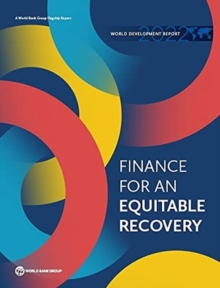 World Development Report 2022 : Finance for an Equitable Recovery