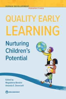 Quality Early Learning : Nurturing Children's Potential