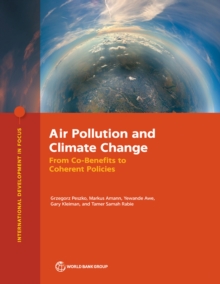 Air Pollution and Climate Change : From Co-Benefits to Coherent Policies