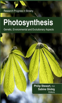 Photosynthesis : Genetic, Environmental and Evolutionary Aspects