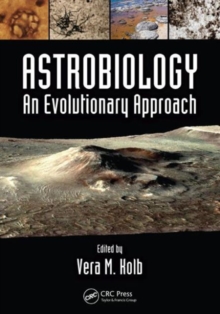 Astrobiology : An Evolutionary Approach