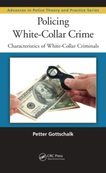 Policing White-Collar Crime : Characteristics of White-Collar Criminals